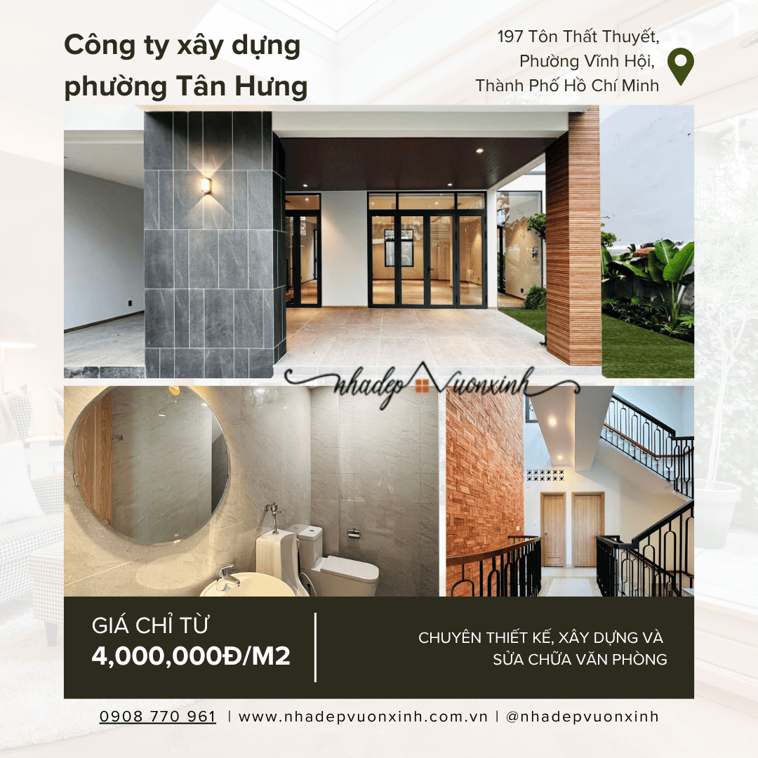 Công ty thiết kế nhà đẹp, xây nhà trọn gói phường Tân Hưng TPHCM